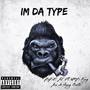 Im Da Type (Explicit)