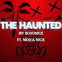 The Haunted (feat. Nidd & N1ck)