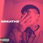 Breathe (Explicit)