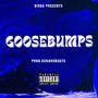 Goosebumps (Explicit)