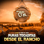 Puras Tocaditas Desde El Rancho (En Vivo)
