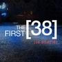 The First 38 (Explicit)