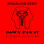 Down Pan It (feat. Get Bent & Ernestine Carballo) (Explicit)