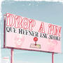 Drop A Pin (feat. ESK Smoke) [Explicit]