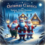 Christmas Classics with Santa Claus