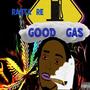 Good Gas (Explicit)