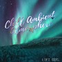 Chill Ambient Atmosphere