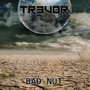 Bad Nut (Explicit)