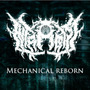 Mechanical Reborn