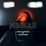 Nei Bole (Explicit)