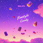 Candy Freestyle (Explicit)