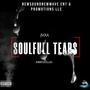 SOULFULL TEARS (Explicit)