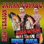 Jaran Goyang (New Version) [Explicit]