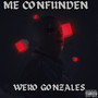 Me confunden (Explicit)