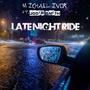 Late Night Ride (feat. Jodie Smith) [Explicit]