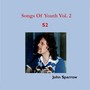 Songs of Youth, Vol. 2 S2