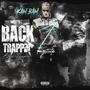 Back Trappin (Explicit)