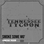 Smoke Some Mo' (Explicit)