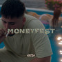 Moneyfest (Explicit)