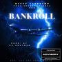 Bankroll (feat. Duffy Cash$tro) [Explicit]