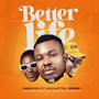 Better Life (feat. Nicoletta & Ppraiz)