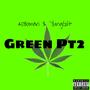 Green Pt2 (feat. YungGilt) [Explicit]