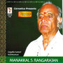 Manakkal S.Rangarajan-Vintage Classics