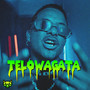 TELOWAGATA (Explicit)