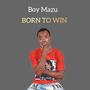 Born to win thanks God (Explicit)