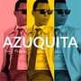 Azuquita (Explicit)