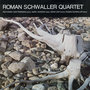 Roman Schwaller Quartet