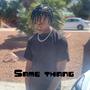 Same Thang (Explicit)