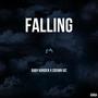 Falling (feat. Crxwn Vic & Baby Harden) [Explicit]