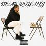 Dear Royalty (Explicit)