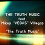 The Truth Music (feat. Mikey 