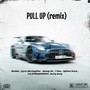 Pull Up (Remix) [Explicit]