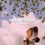 no better (Explicit)