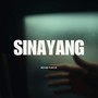 Sinayang