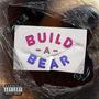 Build-A-Bear (Explicit)