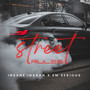 Street Rules (Explicit)