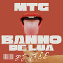 MTG Banho de Lua (Explicit)