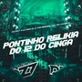 PONTINHO RELIKIA DO 12 DO CINGA (Explicit)