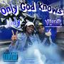 Only God Knows (Radio Edit)