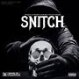 Snitch (feat. Young K, Jy Checkie, Cee Jay Zondagh & JOSSI-BOY) [Explicit]