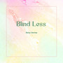 Blind Less