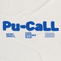 Pu-CaLL (Radio Edit) [Explicit]