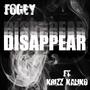 Disappear (feat. Krizz Kaliko)