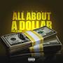 All About a Dollar (Explicit)