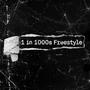 1 in 1000s (freestyle) [Explicit]