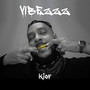 Vibezzz (Explicit)